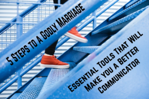 5 Steps to a Godly Marriage